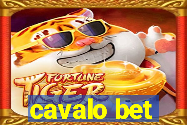 cavalo bet